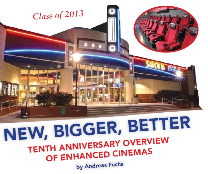 New, Bigger, Better: 10th Anniversary Overview of Enhanced Cinemas